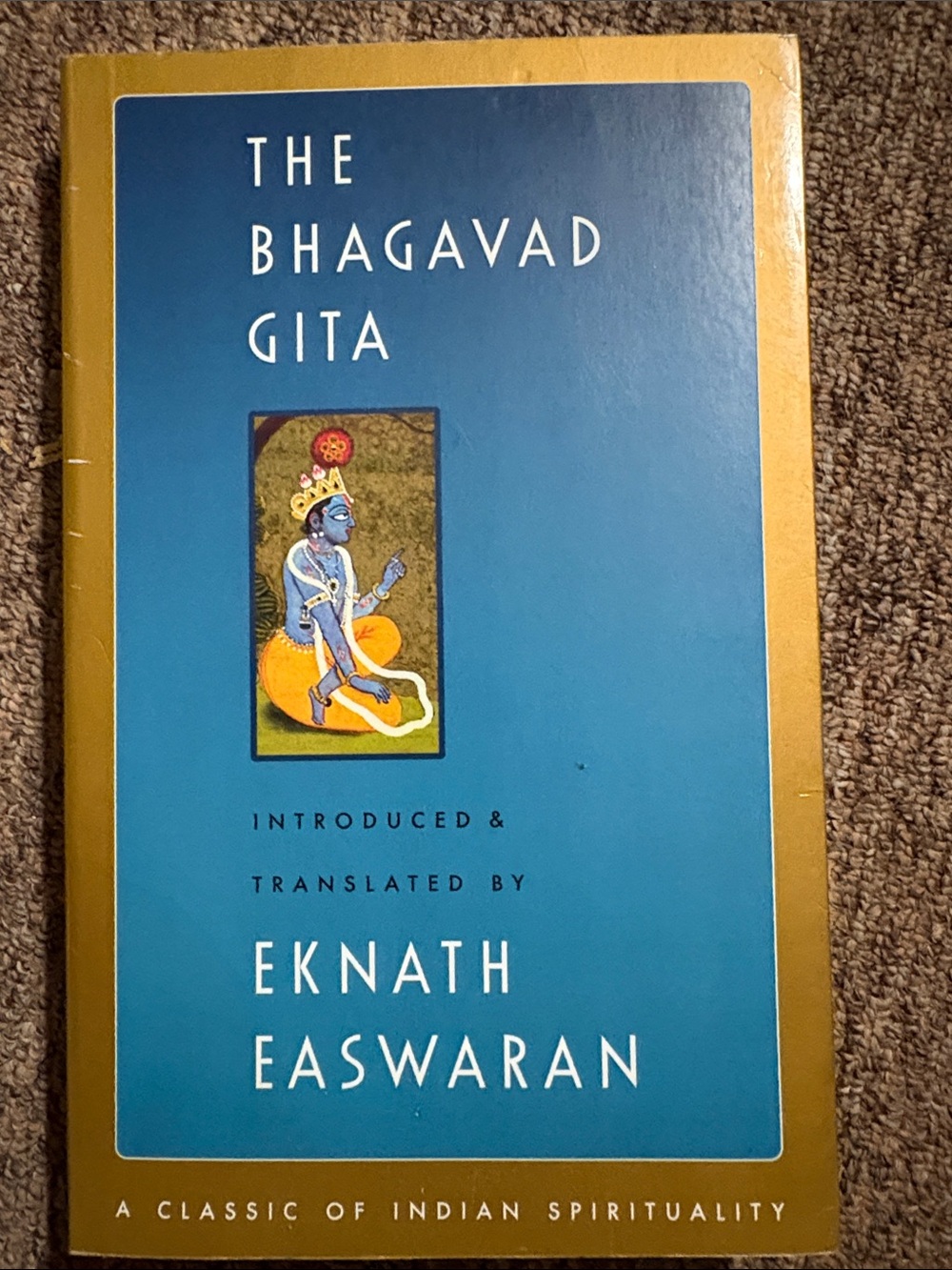 The Bhagavad Gita by Eknath Easwaran - Blue & Gold Cover